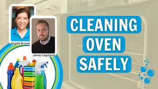 Is Your Oven Cleaning Method Putting You at Risk with James Copeland [upl. by Hareema]