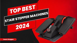 Best Stair Stepper Machines 2024Top 10 Stair Stepper Machines ReviewedConsumer Report Buying Guide [upl. by Roseanne]