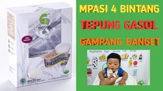 MPASI 4 BINTANG DENGAN TEPUNG GASOL [upl. by Sheffield997]