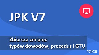 Zbiorcza zmiana danych dot JPK V7 w dokumentach księgowych [upl. by Burch]