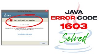 How To Fix Java Error Code 1603  Java Install Did Not Complete Error Solved [upl. by Kolk]