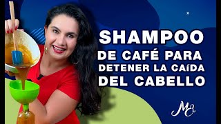 DETENER LA CAIDA DEL CABELLO CON SHAMPOO DE CAFE [upl. by Gora]