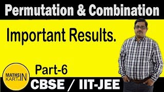 Important Results of Permutation  PART06  Permutation amp Combination Class11 CBSEJEE maths [upl. by Mordy]