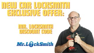 New Car Locksmith Exclusive Offer Mr Locksmith Discount Code [upl. by Schwerin602]