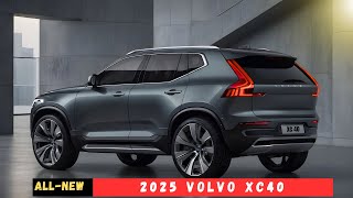 2025 Volvo XC40 Revealed  The Ultimate SUV That Will Dominate The Market [upl. by Alister]