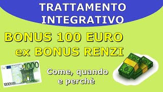 TRATTAMENTO INTEGRATIVO EX BONUS RENZI  CHE FINE HA FATTO E QUANDO ARRIVA DI SOLITO tutorial [upl. by Bowman41]