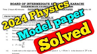 Class 11 physics model paper solved  2024 new physics book model paper solution  solved physics [upl. by Gemperle967]