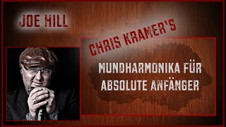 Mundharmonika für absolute Anfänger mit Chris Kramer  Song 9  Joe Hill [upl. by Oralia]