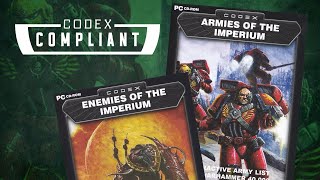 Codex ArmiesEnemies of the Imperium  Codex Compliant [upl. by Nossyla]