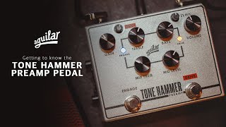 Getting to know the Tone Hammer Preamp Pedal [upl. by Obeng]