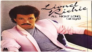 Lionel Richie All Night Long all night [upl. by Ziguard]