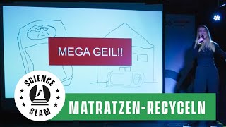 Wie geht nachhaltiges MatratzenRecycling 🛏️ 🔄 Maike Demandt – Science Slam [upl. by Yevad]