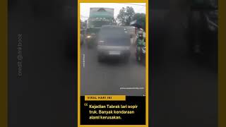 Kejadian T4brak lari sopir truk banyak korb4n di jalan dan kendaraan alami kerusakan [upl. by Bekha361]