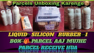 Liquid silicon rubber 1 box 📦parcel Aaj mujhe parcel receive hua parcel silicon KanhaArt [upl. by Gamages]