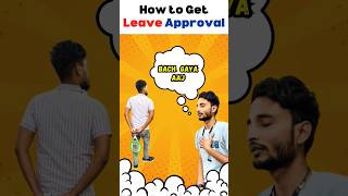 How to Take Leave From Your Manager The Right Way biharibhupesh [upl. by Nickolaus]