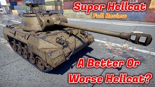 Super Hellcat Full Review  Should You Buy It The M18 Hellcats Big Brother War Thunder [upl. by Maura227]