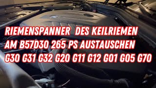 BMW G30G31 B57D30 Riemenspanner Tauschen TEIL 2 Generator  Lichtmaschine Ausbauen [upl. by Scrogan]