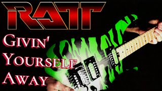 RATT  Givin Yourself Away  Cover ratt warrendimartini 80srock glamrock the80skid [upl. by Yornek]