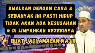 tidak ada lagi kesusahan amp selalu di limpahkan rezeki kita ini doanya guru bakhiet [upl. by Deer642]