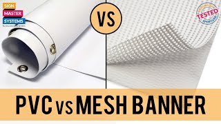 PVC vs Mesh Banner [upl. by Kristal131]