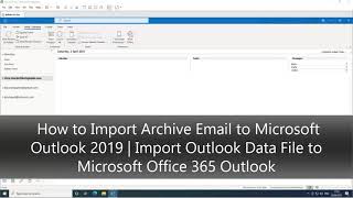 How to Import Archive Email  Pst Files to Microsoft 365 Outlook  Outlook 2019  Outlook 2021 [upl. by Alad482]