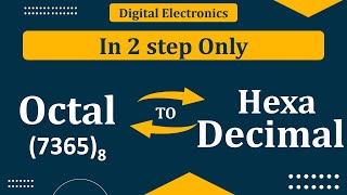 Octal to Hexadecimal Conversion  Hexadecimal to Octal Conversion  Number System  Mruduraj [upl. by Eerized]