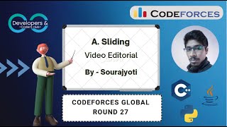 A Sliding Codeforces Global Round 27  Codeforces  DCC NITA [upl. by Ellinet]