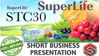 SUPERLIFE STC30 BUSINESS OPPORTUNITY What is SuperLife SUPERLIFE STC30 [upl. by Nailil]