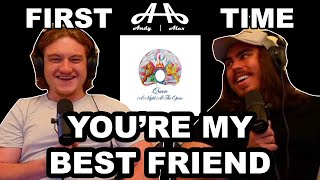 Youre My Best Friend  Queen  Andy amp Alex FIRST TIME REACTION [upl. by Necyla439]