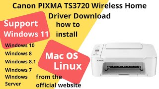 Canon PIXMA TS3720 Wireless Home Driver Download and Setup Windows 11 Windows 10 Mac 14 Mac 13 [upl. by Tare94]