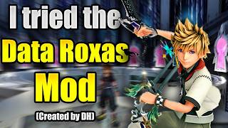 I tried the Data Roxas Boss Fight Mod Created by DH [upl. by Nauht]