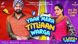 Yaar Mera Titliaan Warga  Full Movie  Gippy Grewal  Prime Video [upl. by Fem]