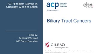 Biliary Tract Cancers ACP Problem Solving in Oncology Webinar [upl. by Bandur]