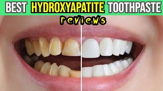 🦷 Discover the Best Hydroxyapatite Toothpaste Brighter Smiles with Top 3 Picks 🌟 [upl. by Rainger]