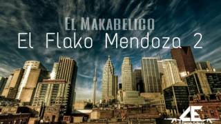 Flako Mendoza v2 [upl. by Cosma]