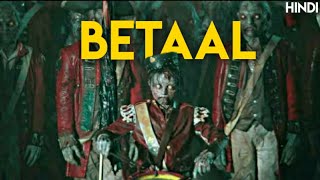 Betaal 2020 Complete Explanation in Hindi  Betaal all Episodes  Netflix Webseries [upl. by Roanna]