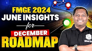 FMGE 2024  June Insights for December FMGE Exam  Roadmap for FMGE Dec 2024  Dr Siraj [upl. by Niret]