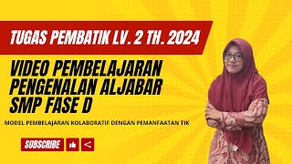 TUGAS PEMBATIK LEVEL 2 TH 2024  PEMBELAJARAN BERBASIS TIK [upl. by Ocin]