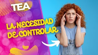 ¿POR QUE LAS PERSONAS AUTISTAS TENEMOS ESA GRAN NECESIDAD DE CONTROLAR 🤔 [upl. by Assiral]