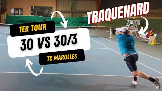 CEST QUOI CE 303   Match officiel 30 vs 303  Tennis Amateur [upl. by Aramoiz]