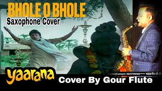 Bhole O Bhole  MoviesYaarana 1981  Saxophone instrumental [upl. by Yortal]