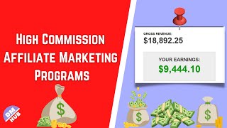 Best Affiliate Programs With High Affiliate Commissions  Get Recurring Affiliate Commission 2022 [upl. by Attwood]