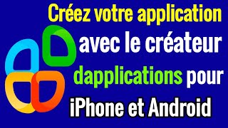 Quels Outils Utiliser Pour Créer Des Applications Mobiles [upl. by Zolnay]