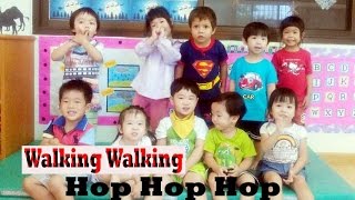 Walking Walking Hop Hop Hop Song [upl. by Adnuhsed]