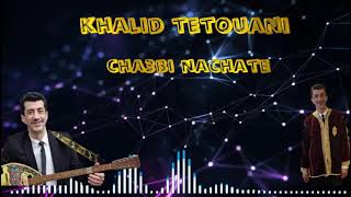 Khalid tetouani Bruxelles cha3bi nachate 2024 [upl. by Nysilla194]