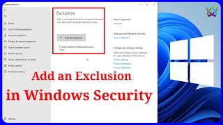 How to Add an Exclusion to Windows Security on Windows [upl. by Guillemette984]