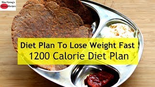 1200 Calorie Diet Plan To Lose Weight Fast  Full Day Meal Plan For Weight Loss  Skinny Recipes [upl. by Inittirb911]