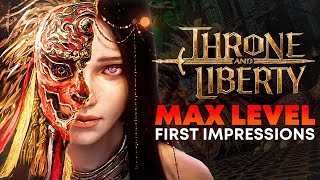 My honest FIRST IMPRESSIONS after hitting MAX LEVEL on Throne amp Liberty [upl. by Eladnar]