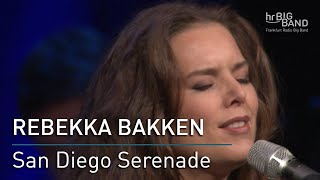 Rebekka Bakken quotSan Diego Serenadequot [upl. by Turk]