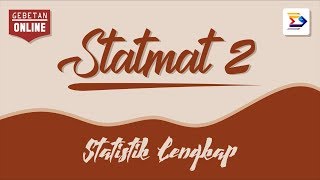 STATMAT II Stat LengkapTingkat 2 DIV [upl. by Fakieh514]